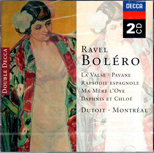 Bolero,La Valse,Rapsodie Espagnole