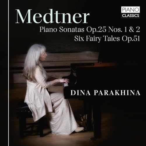 Piano Sonatas Op.25 Nos1&2, Six Fairy Ta Les Op.51