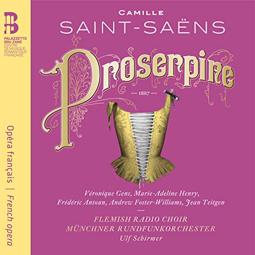 Camille Saint-Saens: Proserpine