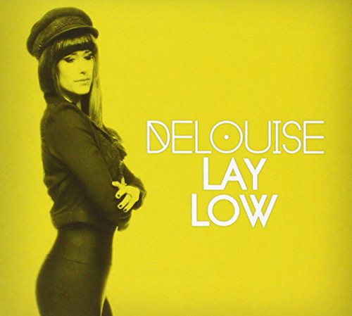 Lay Low