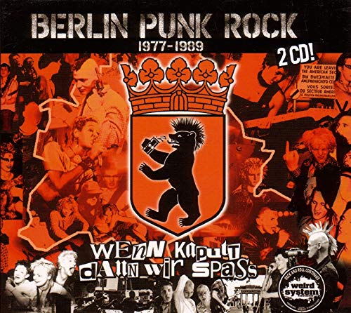 Berlin Punk Rock 1977-89