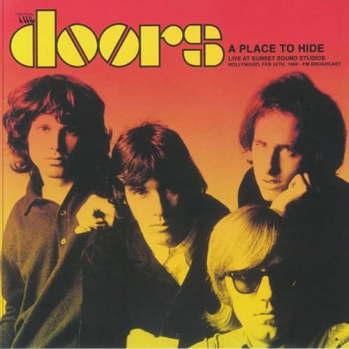A Place To Hide: Live At Sunset Sound Studios. Hollywood. Feb 25Th. 1969 - Fm Broadcast