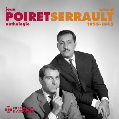 Anthologie Poiret/Serrault 1955-1962