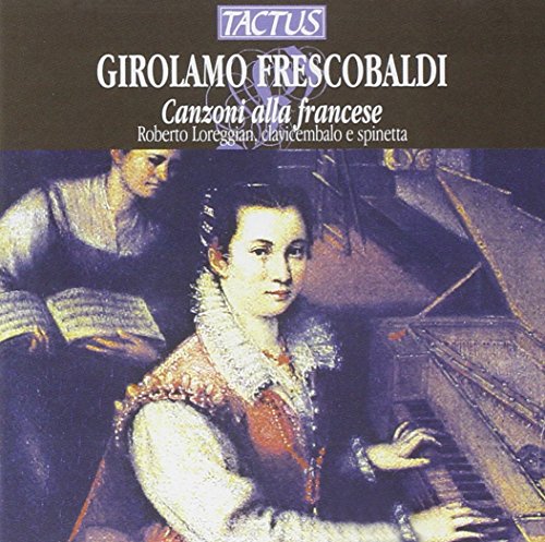 Frescobaldi: Canzoni Alla Francese, Libr
