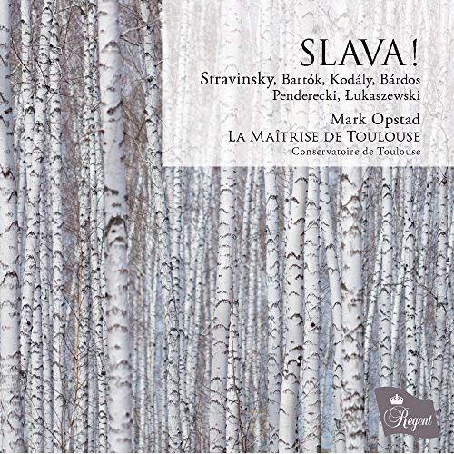 Slava: Choral Music By Stravinsky / Bartok