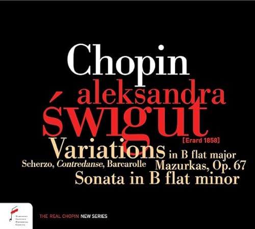 Chopin: Variations In B-Flat Major, Sonata In B-Flat Minor And Other Selected Works