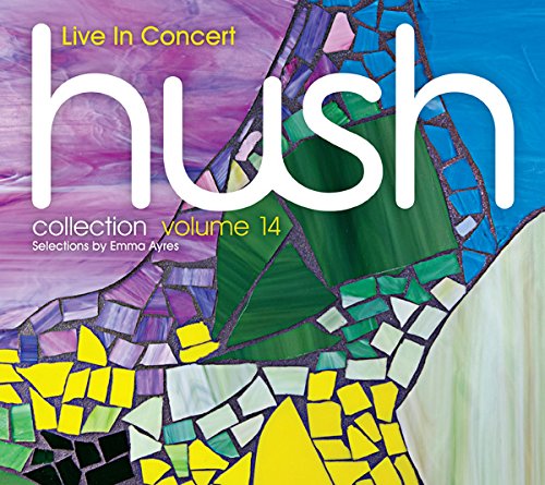 Hush Collection 14: Live In Concert