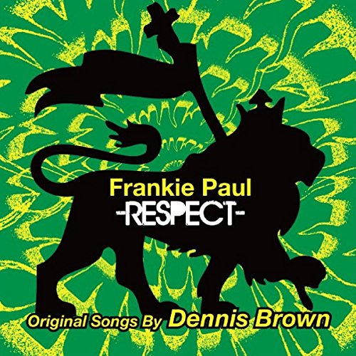 Respect: Original Songsby Dennis Brown