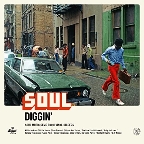 Soul Diggin' - Soul Music Gems From Vinyl Diggers