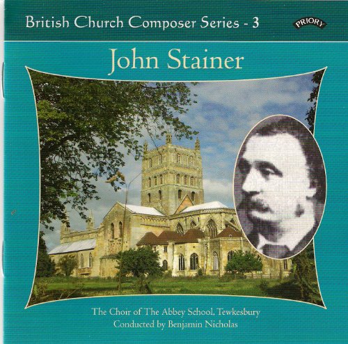 British Church Composer Series: John Stainer