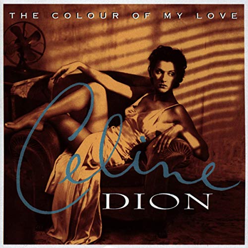 The Colour Of My Love (25Th Anniversary Black Vinyl)