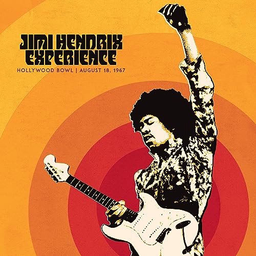 Jimi Hendrix Experience: Live At The Hollywood Bowl: August 18, 1967