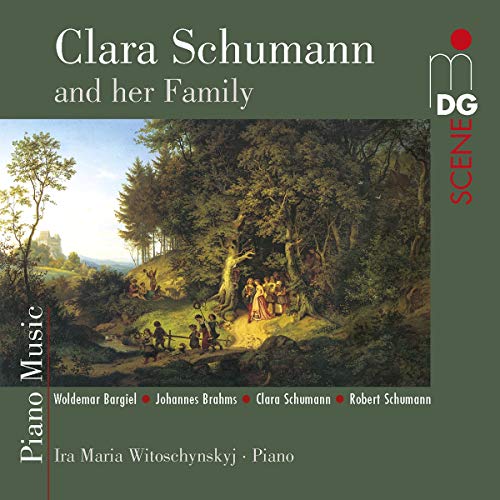 Clara Schumann And Her Family - Piano Music - C. Schumann, R. Schumann, Brahms & Bargiel