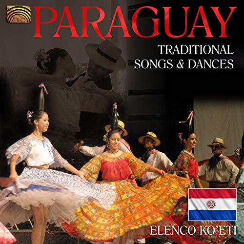 Paraguay Traditional Songs & Dances