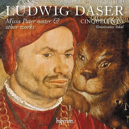 Daser: Missa Pater Noster & Other Works