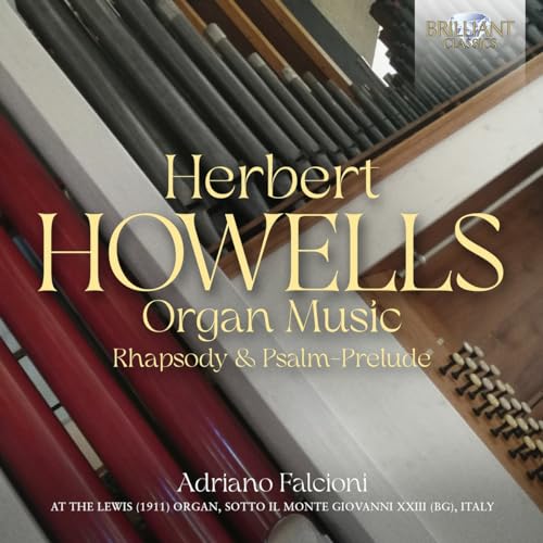 Organ Music: Rhapsody & Psalm-Prelude
