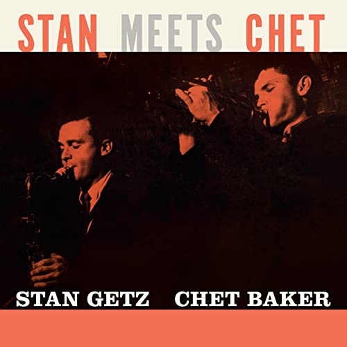 Stan Meets Chet (Limited Orange Vinyl)