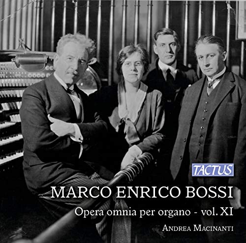 Bossi: Opera Omnia Per Organo Vol. Xi