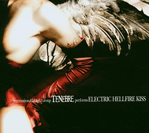 Electric Hellfire Kiss