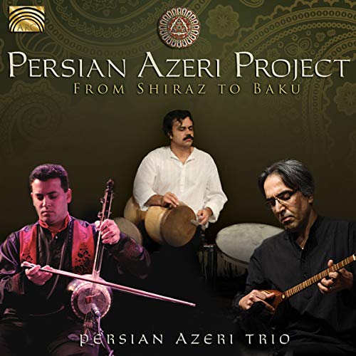 From Shiraz To Baku