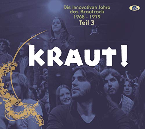 Teil 3 - Kraut! - Die Innovativen Jahre Des Krautrock 1968-1979 (2-Cd)