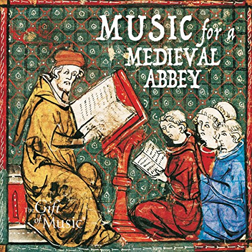 Music For A Medieval Abbey
