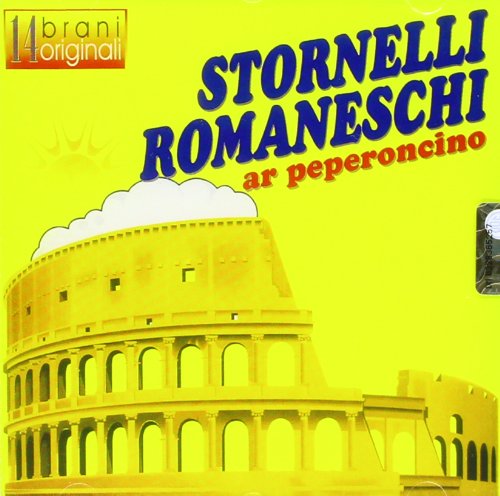 Stornelli Romaneschi Al Peperoncino