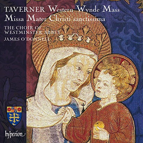 Western Wynde Mass / Missa Mater Christi Sanctissi