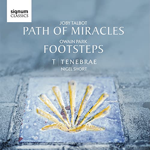 Owain Park: Footsteps / Joby Talbot: Path Of