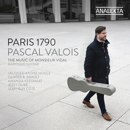Paris 1790 The Music Of Monsieur Vidal