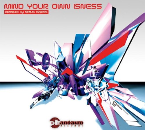 Mind Your Own Isness