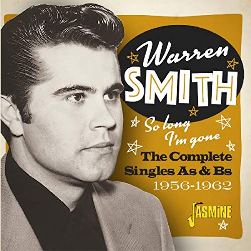 So Long, I'M Gone (The Complete Singles As & Bs 1956-62 & More)