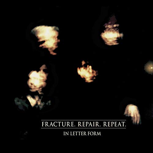 Fracture.Repair.Repeat