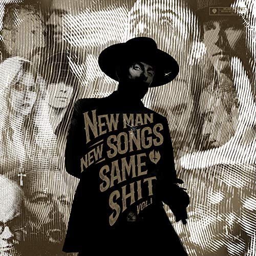New Man New Songs Same Shit Vol.1