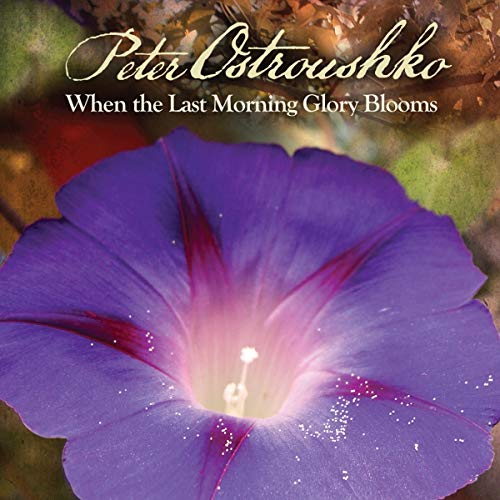 When The Last Morning Glory Blooms