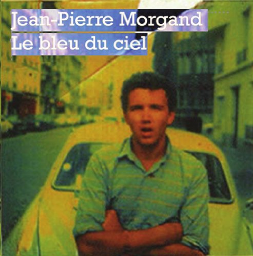 Le Bleu Du Ciel