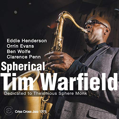 Spherical: Dedicated To Thelonious Sphere Monk