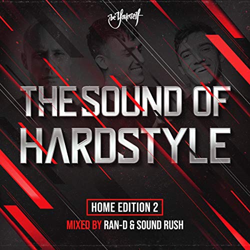 The Sound Of Hardstyle-Home Edition 2
