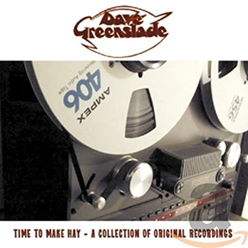 Time To Make Hay - A Collection Of Origi