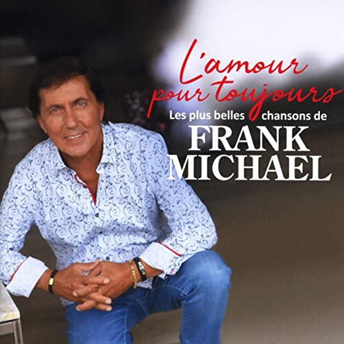 L'Amour Pour Toujours(Les Plus Belles Chansons De