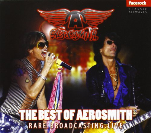 The Best Of Aerosmith Brodcasting Live