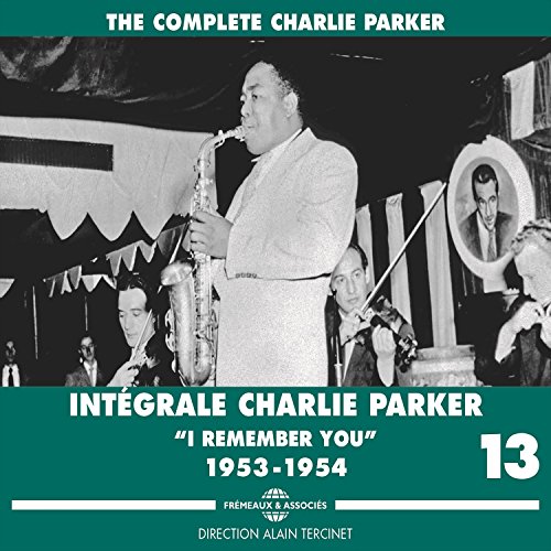 Complete Vol 13 I Remember You 1953-1954