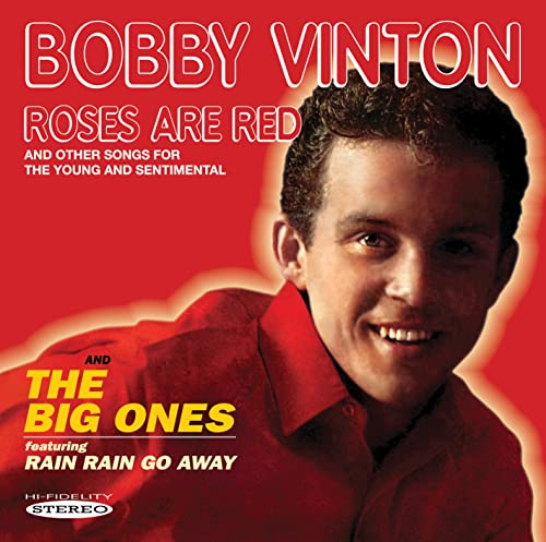Roses Are Red & The Big Ones