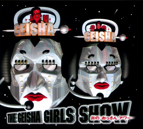 Geisha Girls Show [Re-Issue]
