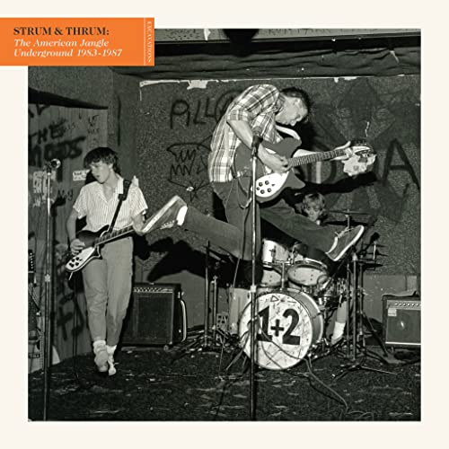 Strum & Thrum: The American Jangle Under