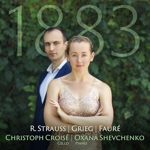 1883: Strauss, Grieg & Faure