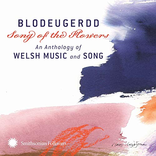 Blodeugerdd Song Of The Flowers