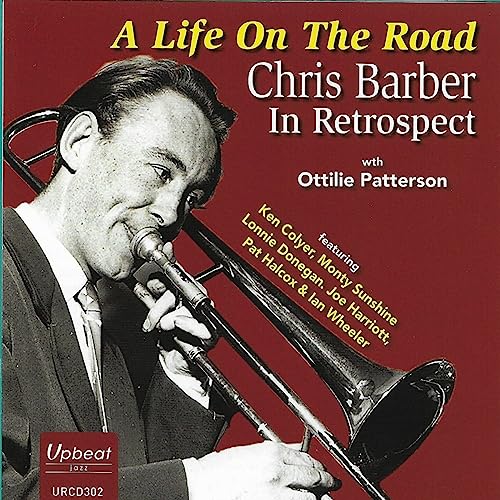 A Life On The Road Chris Barber In Retro