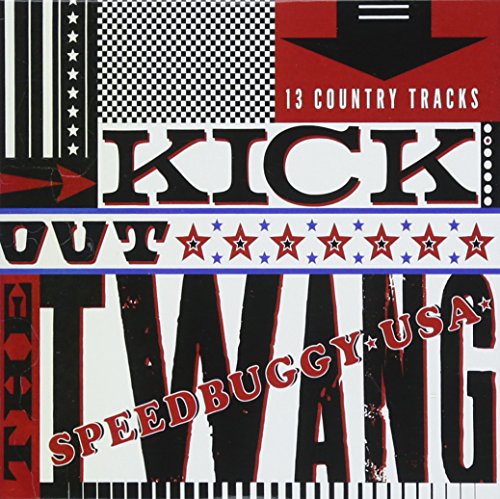 Kick Out The Twang