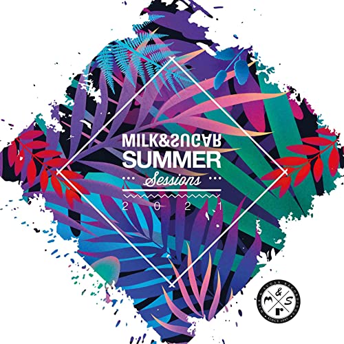 Milk & Sugar Summer Sessions 2021